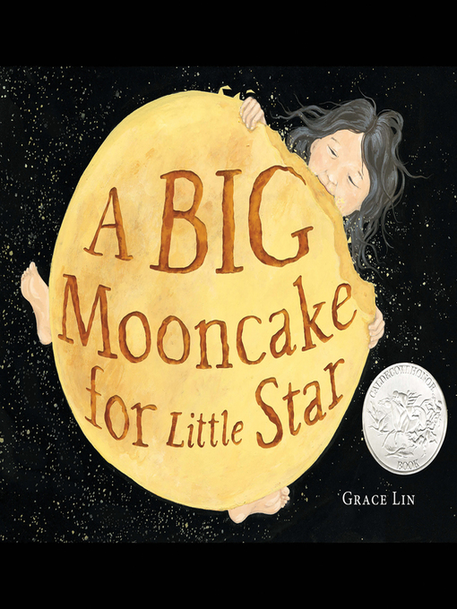 Title details for A Big Mooncake for Little Star by Grace Lin - Available
